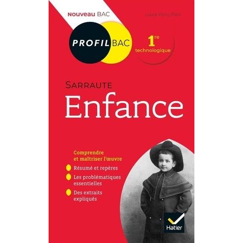 Enfance, Sarraute - Bac 1ère Technologique