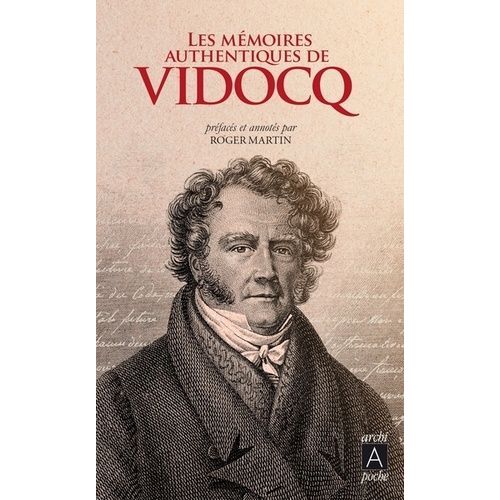 Les Authentiques Mémoires De Vidocq