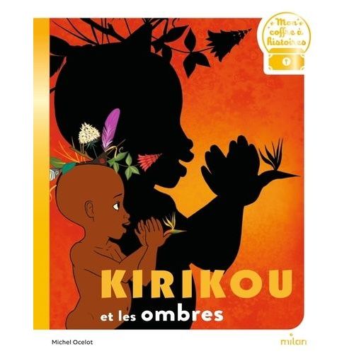 Kirikou Et Les Ombres