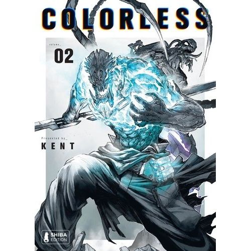 Colorless - Tome 2