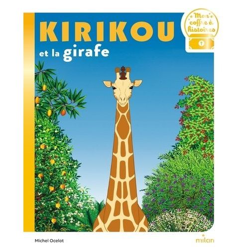Kirikou Et La Girafe