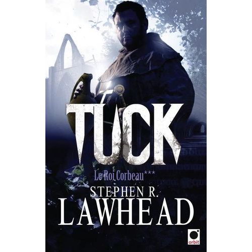 Le Roi Corbeau - Tome 3 - Tuck