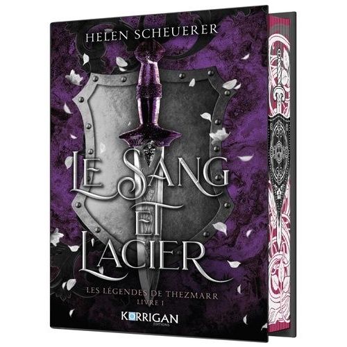 Les Légendes De Thezmarr - Tome 1 - L'acier Et Le Sang