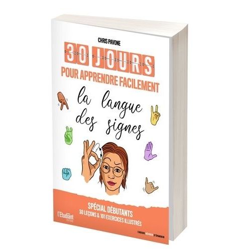 30 Jours Pour Apprendre Facilement La Langue Des Signes