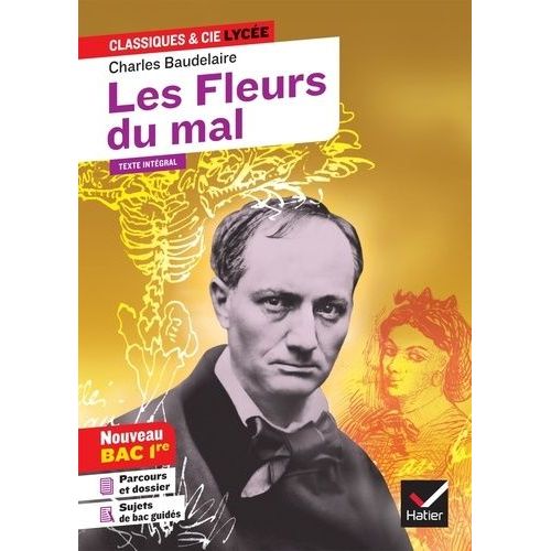 Les Fleurs Du Mal - Suivi Du Parcours "Alchimie Poétique : La Boue Et L'or
