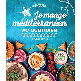 Je Mange Méditerranéen Au Quotidien