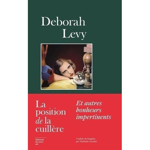 La Position De La Cuillère - Et Autres Bonheurs Impertinents