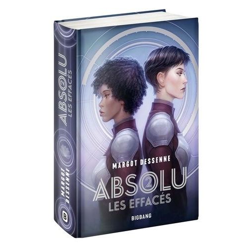 Absolu - Tome 2 - Les Effacés
