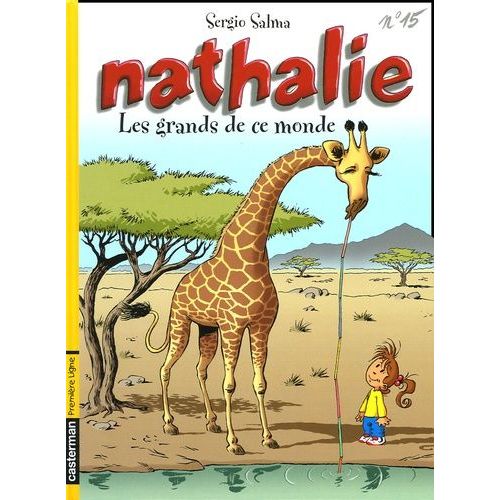 Nathalie - Tome 15 - Les Grands De Ce Monde