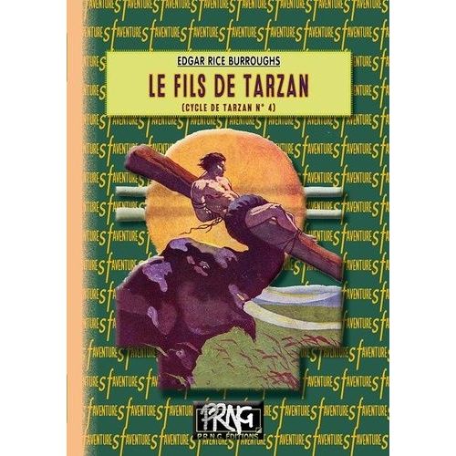 Cycle De Tarzan - Tome 4 - Le Fils De Tarzan