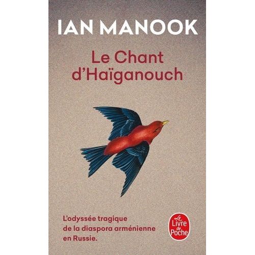 L'oiseau Bleu D'erzeroum - Tome 2 - Le Chant D'haïganouch
