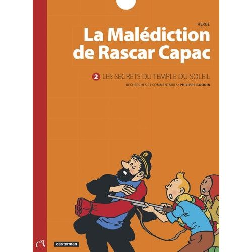 La Malédiction De Rascar Capac - Tome 2 - Les Secrets Du Temple Du Soleil