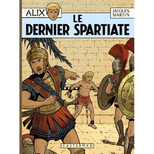 Alix - Tome 7 - Le Dernier Spartiate