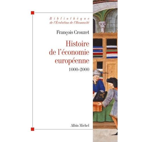 Histoire De L'économie Européenne 1000-2000