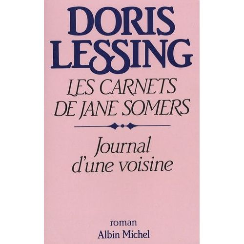 Les Carnets De Jane Somers - Tome 1 - Journal D'une Voisine