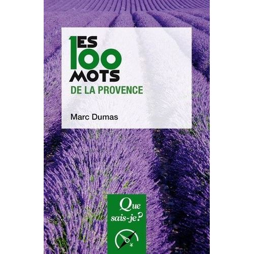 Les 100 Mots De La Provence