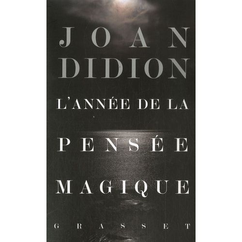 L'année De La Pensée Magique