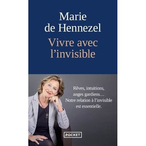 Vivre Avec L'invisible