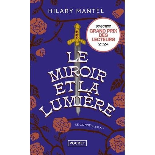 Le Conseiller - Tome 3 - Le Miroir Et La Lumière