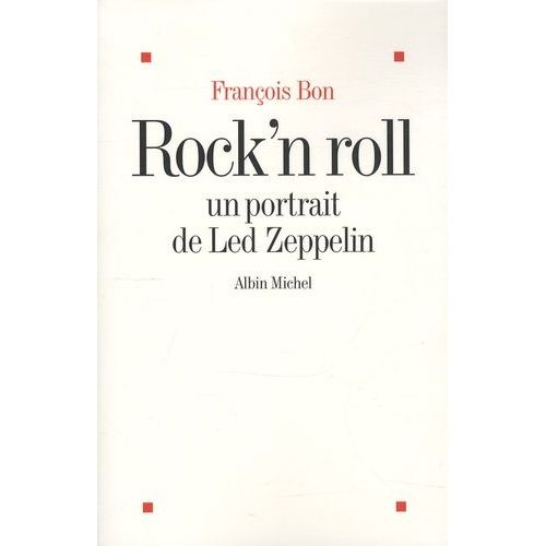Rock'n Roll - Un Portrait De Led Zeppelin