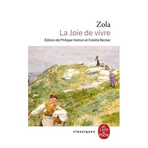 Les Rougon-Macquart - Tome 12 - La Joie De Vivre