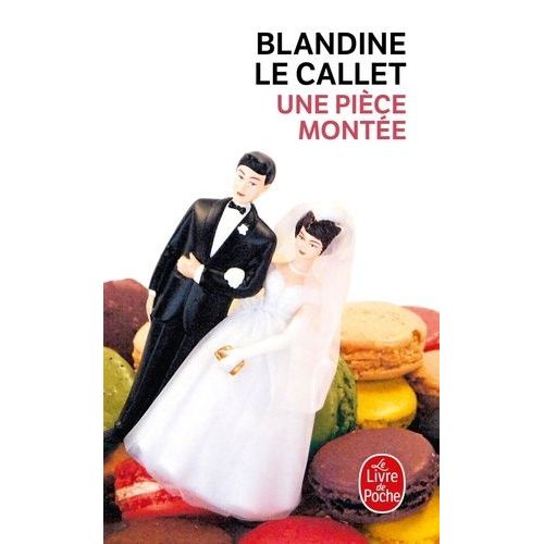 Une Pièce Montée