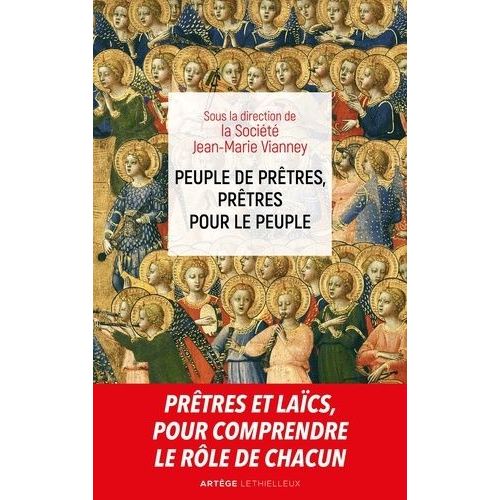 Peuple De Prêtres, Prêtres Pour Le Peuple - Sacerdoce Commun Et Sacerdoce Ministériel Deux Participations À L'unique Sacerdoce Du Christ