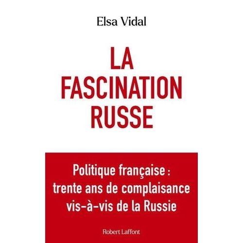La Fascination Russe