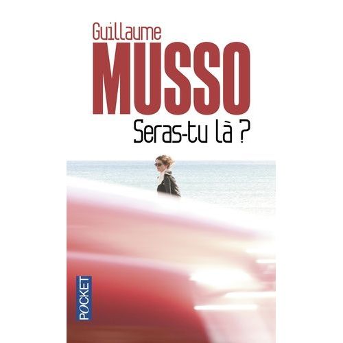 Seras-Tu Là ?