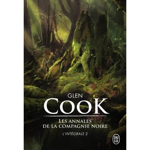 Les Annales De La Compagnie Noire - Intégrale Tome 2 - Jeux D'ombres - Rêves D'acier - La Pointe D'argent