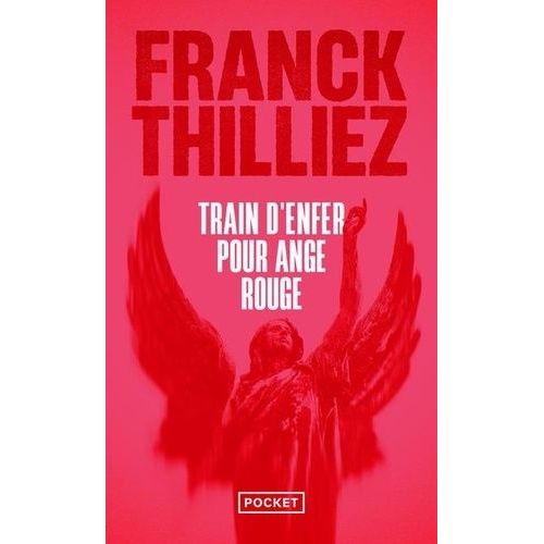 Train D'enfer Pour Ange Rouge