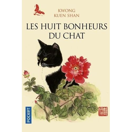 Les 8 Bonheurs Du Chat