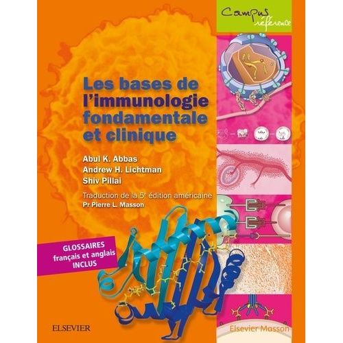 Les Bases De L'immunologie Fondamentale Et Clinique