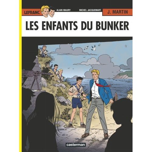 Lefranc - Tome 22 - Les Enfants Du Bunker