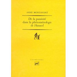 De La Passivité Dans La Phénoménologie De Husserl