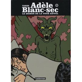 Adèle Blanc-Sec - Tome 2 - Le Démon De La Tour Eiffel