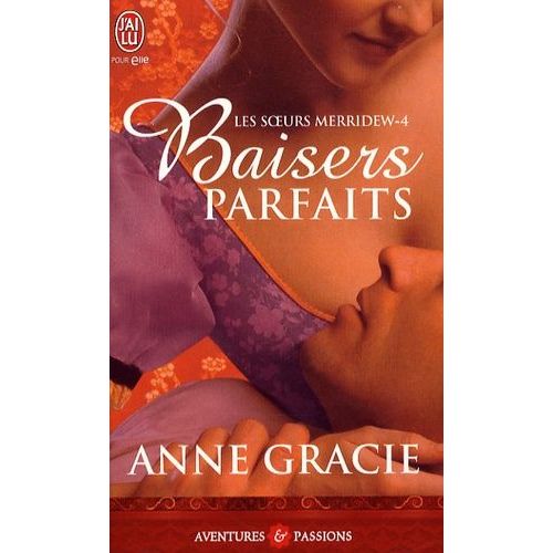 Les Soeurs Merridew - Tome 4 - Baisers Parfaits