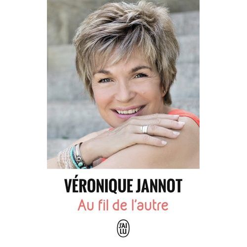 Au Fil De L'autre - Voir La Vie Autrement