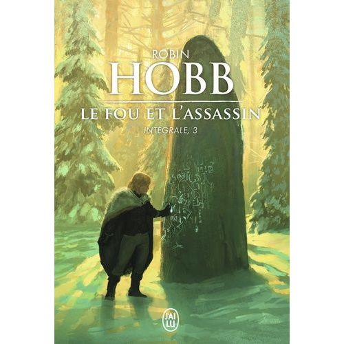 Le Fou Et L'assassin - L'intégrale 3 - Sur Les Rives De L'art - Le Destin De L'assassin