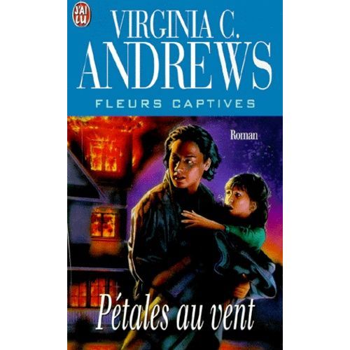 Fleurs Captives - Tome 2 - Pétales Au Vent