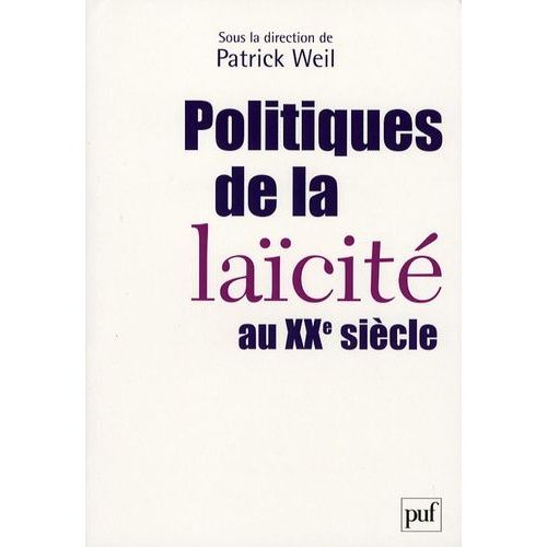 Politiques De La Laïcité Au Xxe Siècle