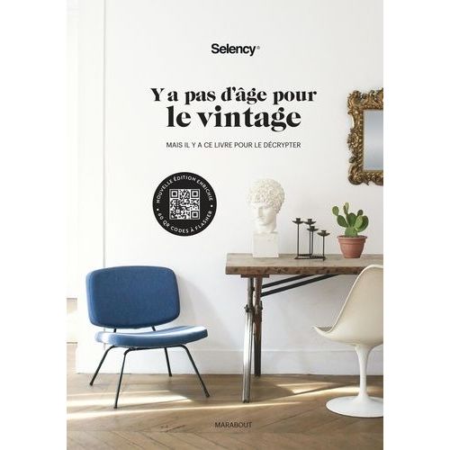 Y A Pas D'âge Pour Le Vintage - Mais Il Y A Ce Livre Pour Le Décrypter