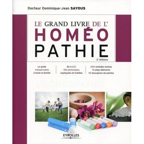 Le Grand Livre De L'homéopathie