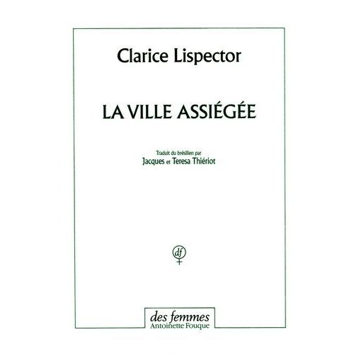 La Ville Assiégée
