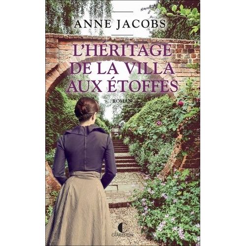 La Villa Aux Étoffes - Tome 3 - L'héritage De La Villa Aux Étoffes