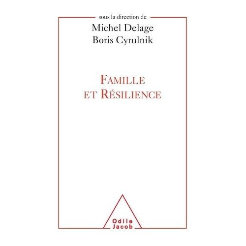 Famille Et Résilience