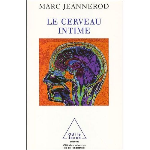 Intimate Brain / Le Cerveau Intime