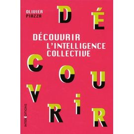 Découvrir L'intelligence Collective