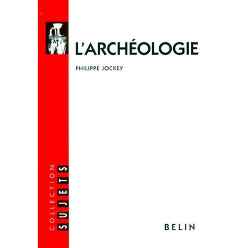 L'archéologie