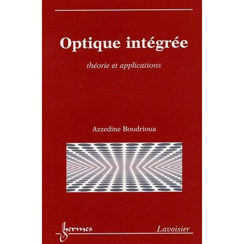 Optique Intégrée - Théorie Et Applications